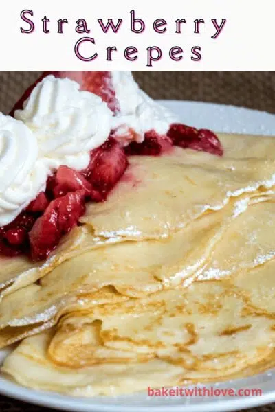 Pin image of strawberry buttermilk crepes.