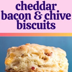 pin image with two photos of the stacked cheddar bacon chive biscuits