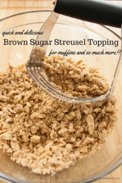 Brown Sugar Streusel at Bake It With Love, www.bakeitwithlove.com