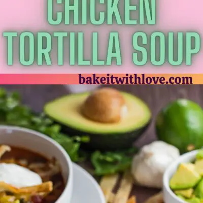 Long pin with two images of the served chicken tortilla soup and text divider.
