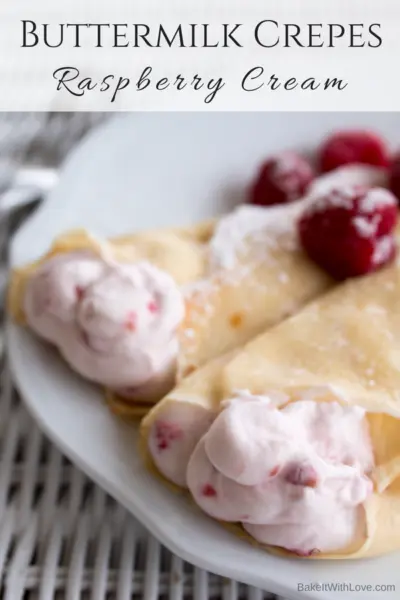 Raspberry Cream Buttermilk Crepes