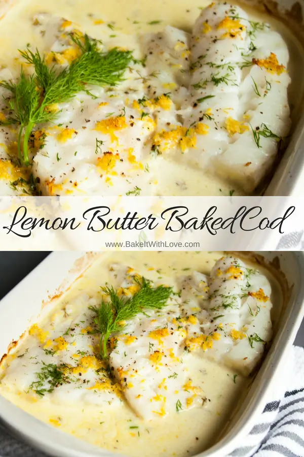 Easy to make lemon butter baked cod fish is delightfully tangy.