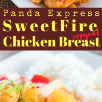 Sweet and tangy Panda Express SweetFire Chicken Breast copycat recipe that turns out perfectly every time!