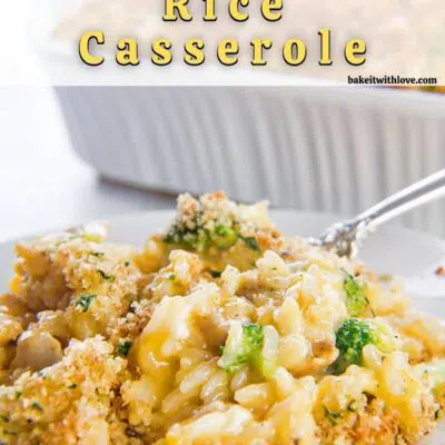 Pin image with text of a tasty cheesy chicken broccoli rice casserole served on white plate.