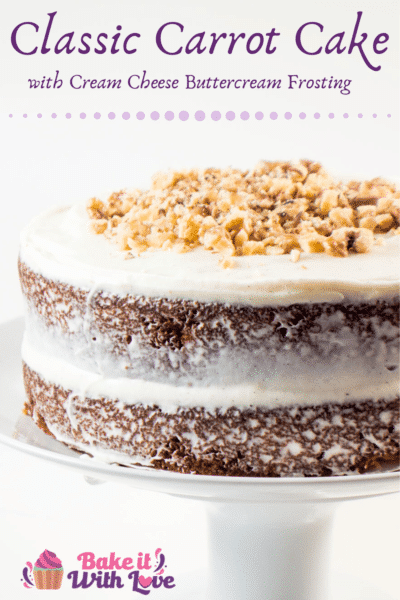 Best Carrot Cake Recipe with Cream Cheese Buttercream Frosting