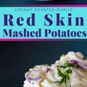 These delightfully creamy Garlic Red Skin Mashed Potatoes are loaded with roasted garlic and cream cheese for the ultimate silky texture with just enough lumps to let the red skin potato flavor shine!