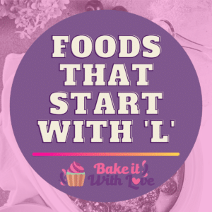 Foods That Start With L