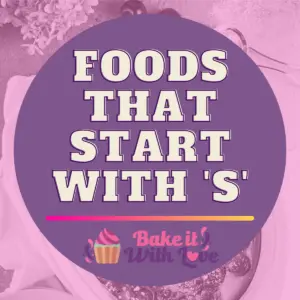 Foods That Start With S