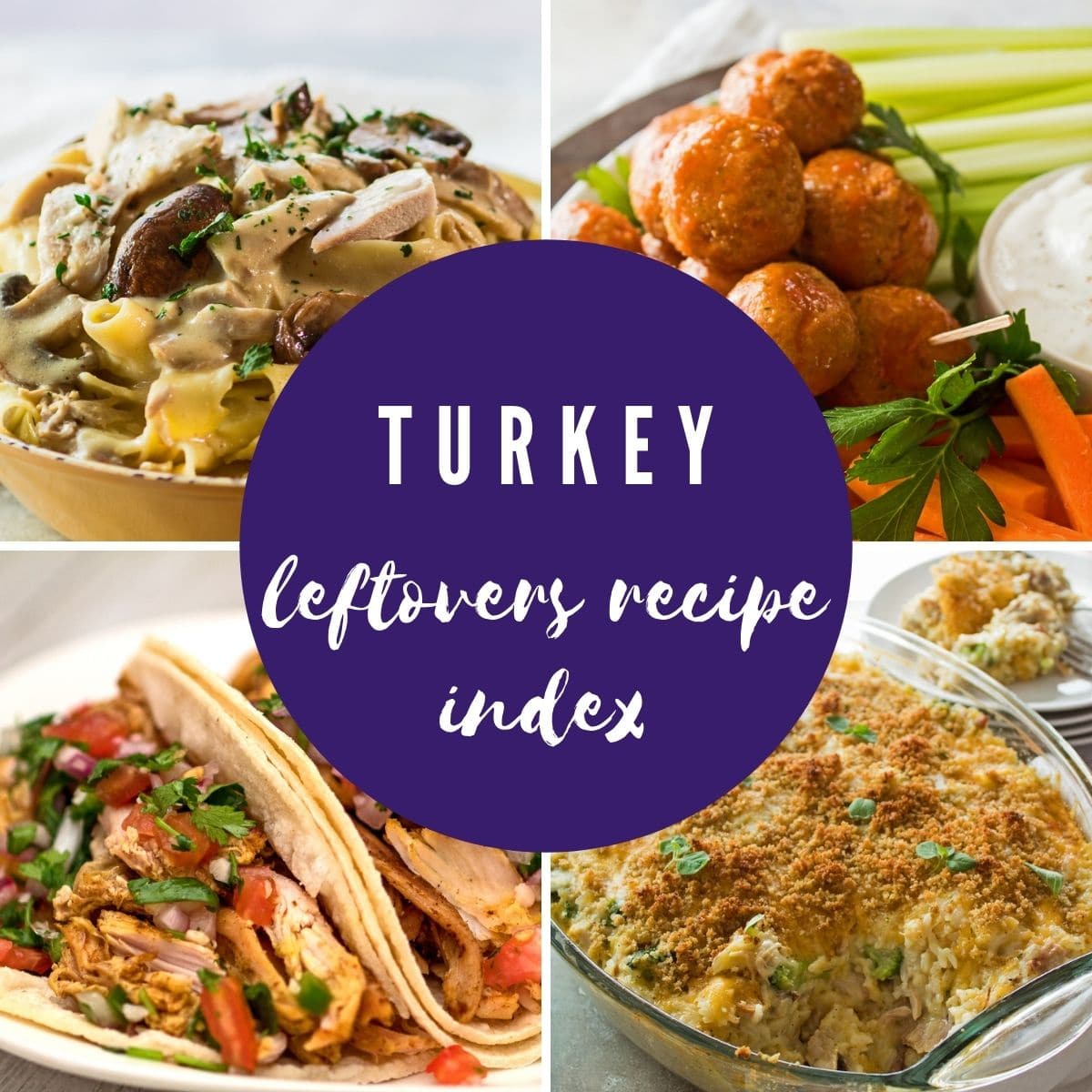 Leftover turkey recipes collage photo with text overlay.