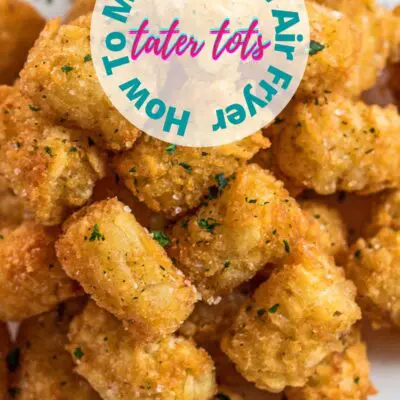 pin with tall angled overhead image of air fryer tater tots and text overlay.