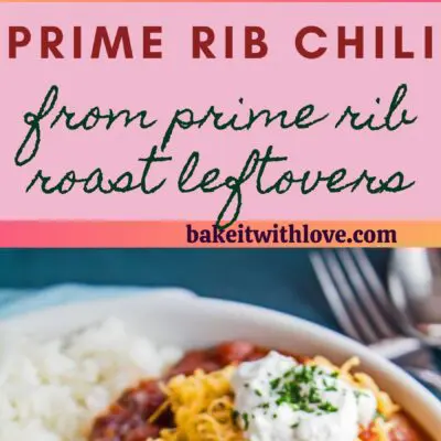 tall pin with two images of the prime rib chili and text divider.