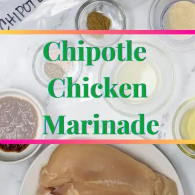 pin with Chipotle Chicken Marinade ingredients and text overlay.