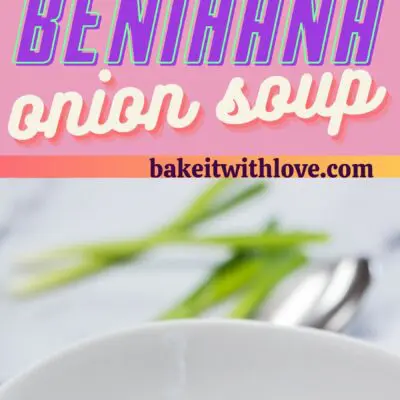 tall pin with two images of Benihana onion soup and text divider.