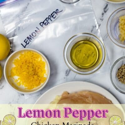 Lemon Pepper Chicken Marinade pin iwth ingredients and text overlay.
