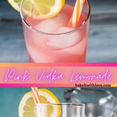 pin with 2 images of pink vodka lemonade and text divider.