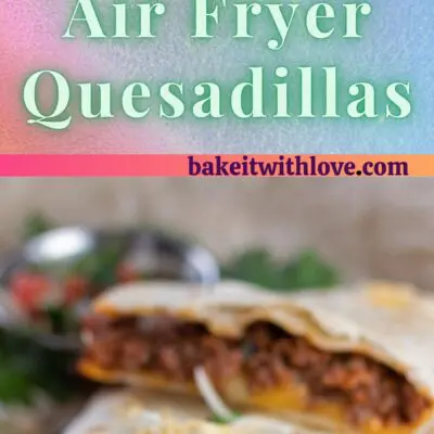 2 images of air fryer quesadillas divided by text.