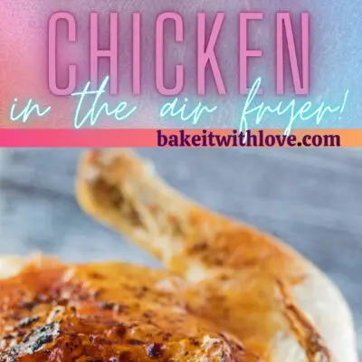 Tall pin with 2 images of the air fryer whole chicken roasted and served with parsley garnish.