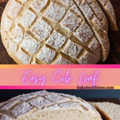 Pin with two images of the baked and sliced cob loaf.