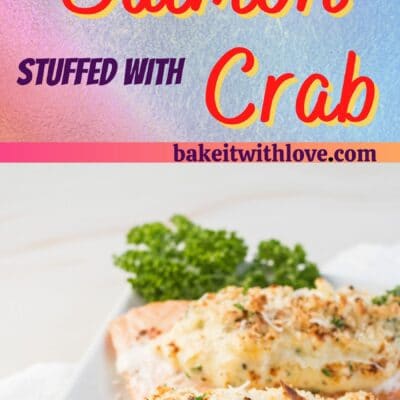 Tall pin with 2 images of the crab stuffed salmon and text divider.