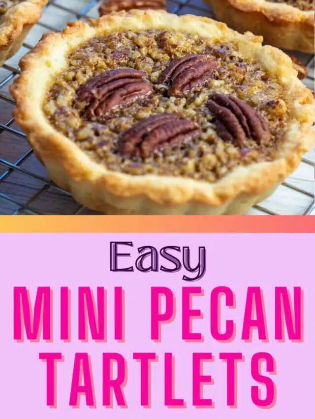 Pecan Tartlets (Perfect Individual Mini Pecan Pies)