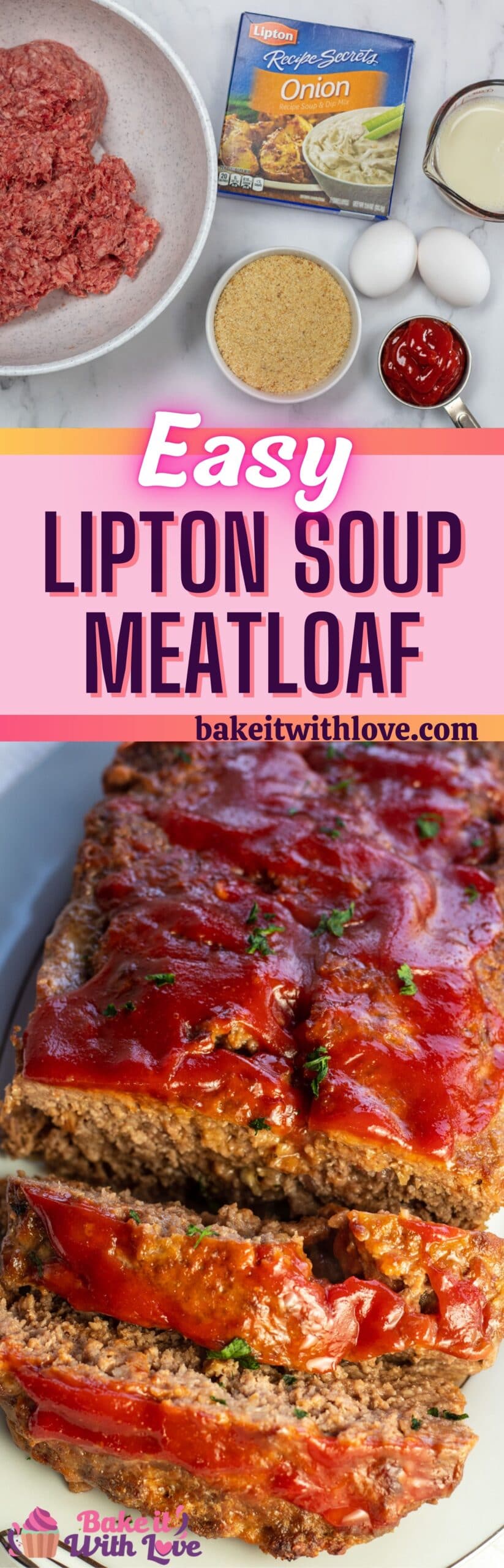 Lipton Onion Soup Meatloaf Easy Lipton Soup Mix Recipe Bake It With Love