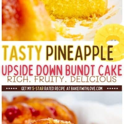 Best pineapple upside down bundt cake recipe pin featuring two images of the baked cake with text divider.