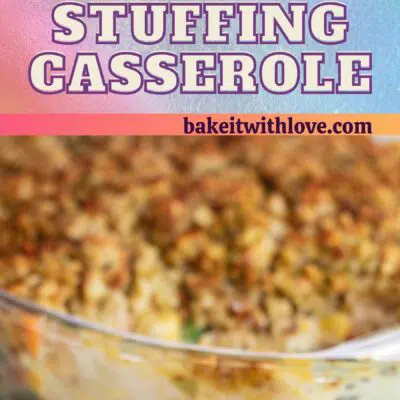 Chicken stuffing casserole pin with 2 images and text divider.