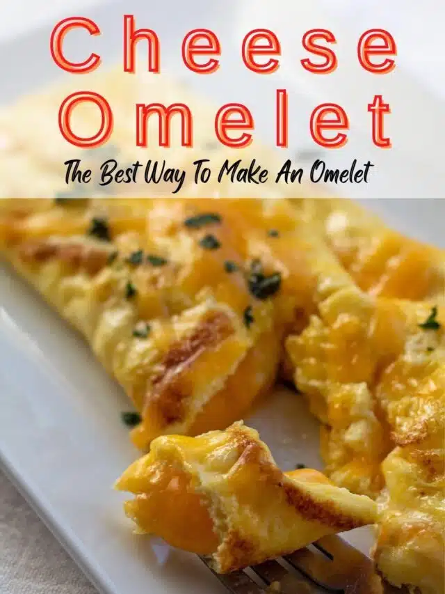 How To Make A Cheese Omelet