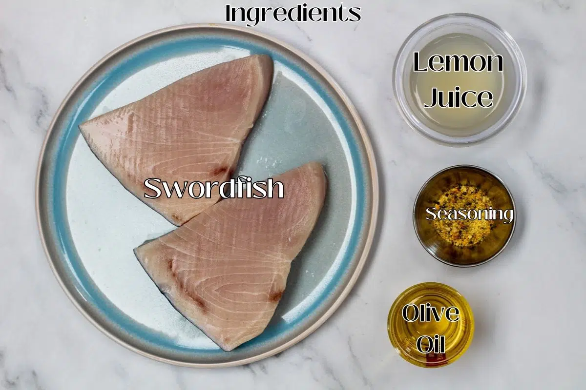 Pan seared swordfish ingredients with labels.