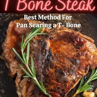Pan seared t-bone steak pin with text header.