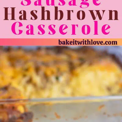 Sausage hash brown breakfast casserole pin with 2 images and text divider.