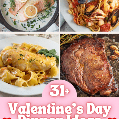 Valentine's Day dinner ideas pin with a four-image collage showing salmon in white wine dill sauce, frutti di mare seafood pasta, merry me chicken, and a perfectly pan seared wagyu ribeye with text underneath.