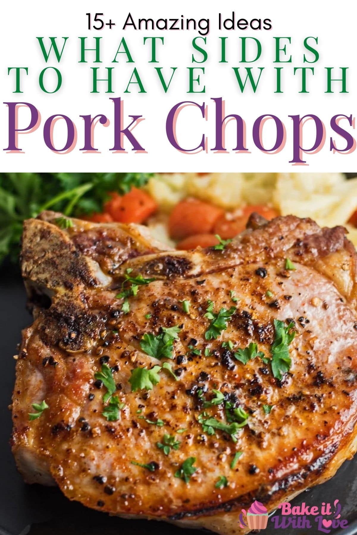 What To Serve With Pork Chops (16+ Amazing Side Dishes To Eat!)