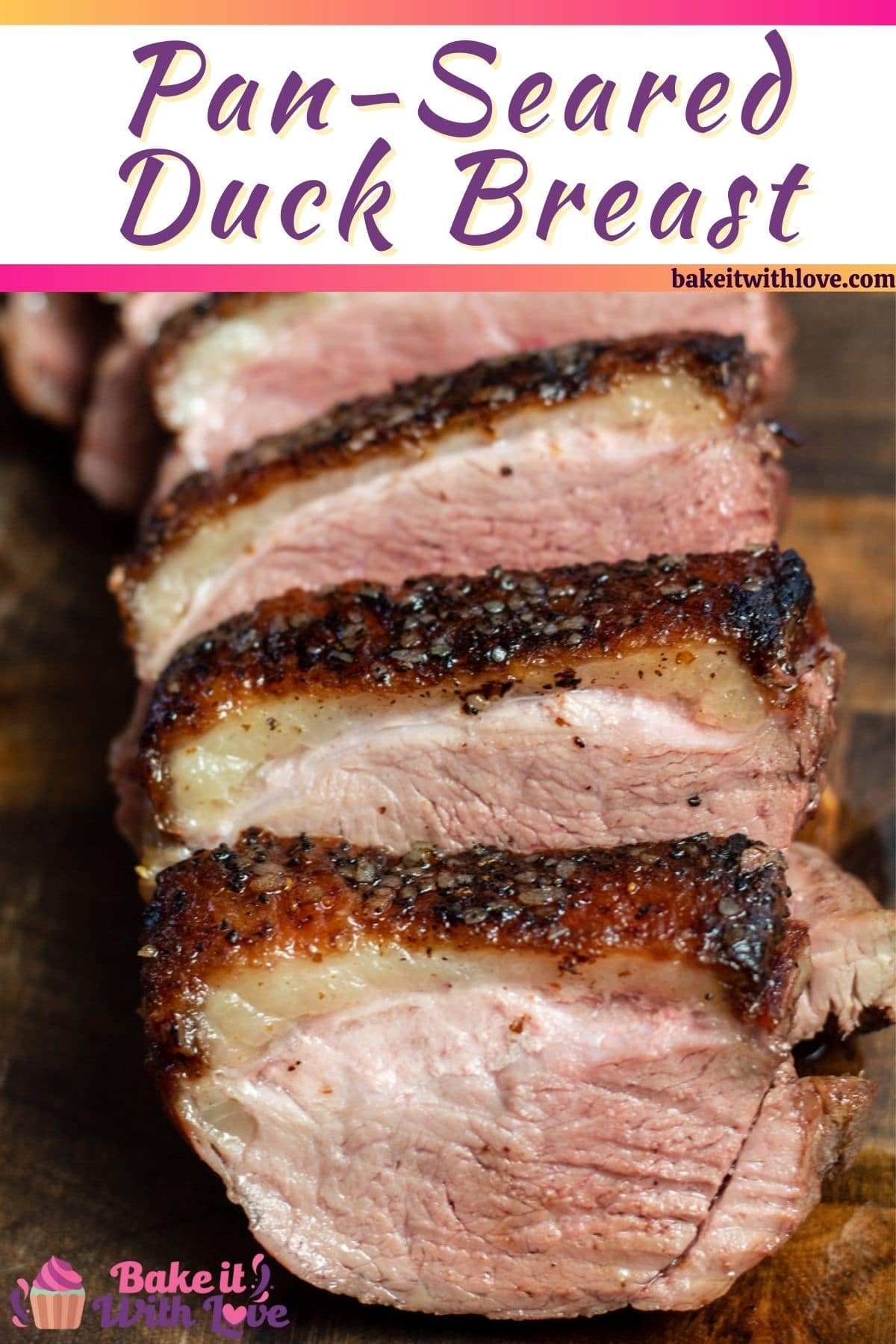 Pan Seared Duck Breast | Bake It With Love