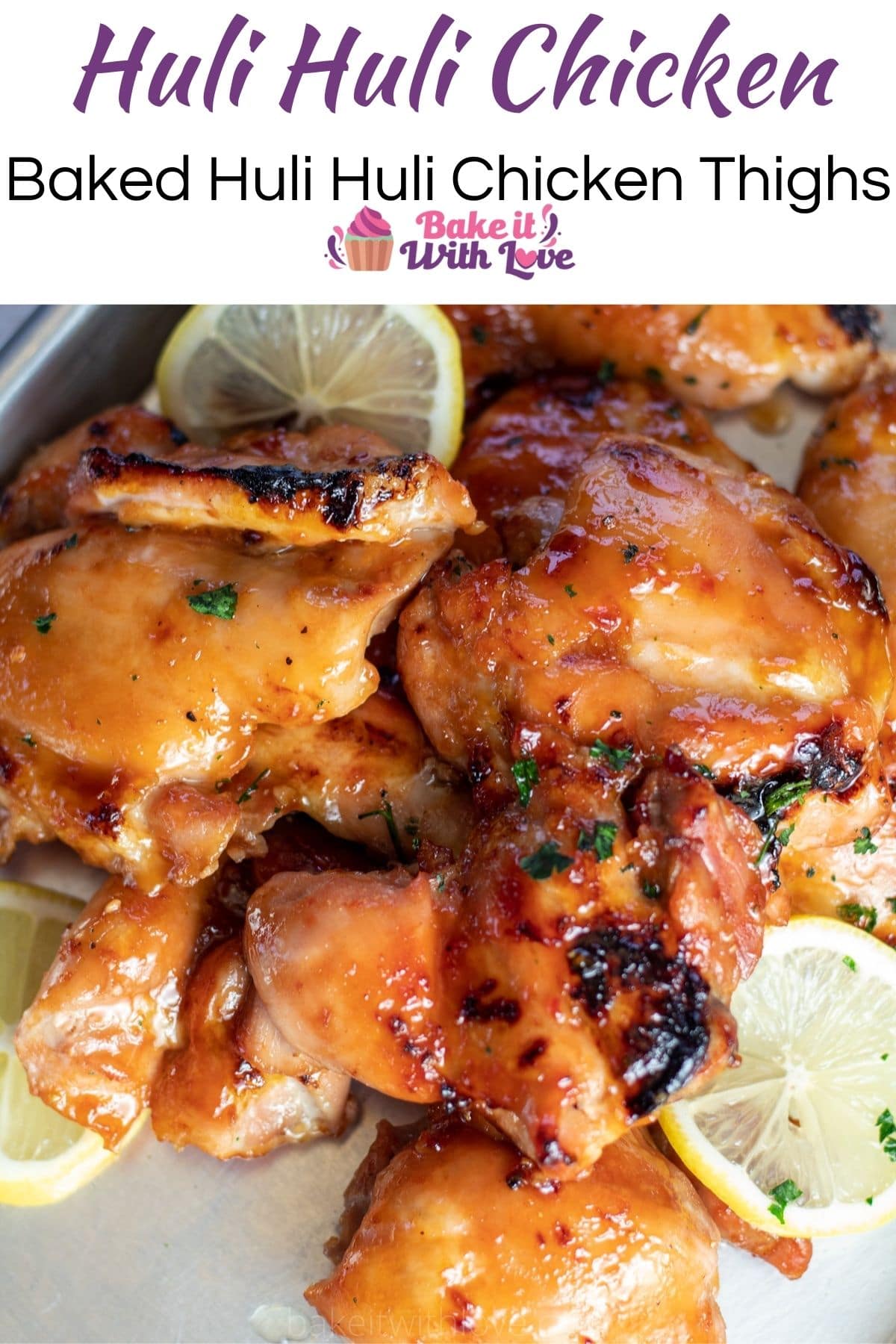 Baked Huli Huli Chicken (With Easy Homemade Hawaiian BBQ Sauce!)