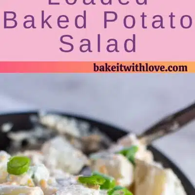 Best loaded baked potato salad pin with 2 images and text divider.