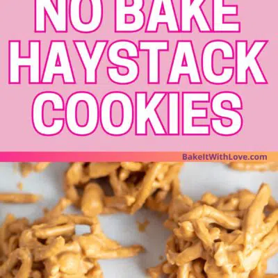 Best no-bake haystack cookies pin with 2 images and text box divider.