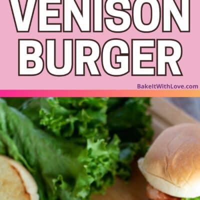 Venison burgers pin with 2 images and text box divider.