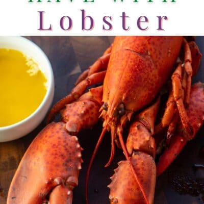 Pin image of lobster with text saying what to serve with lobster.