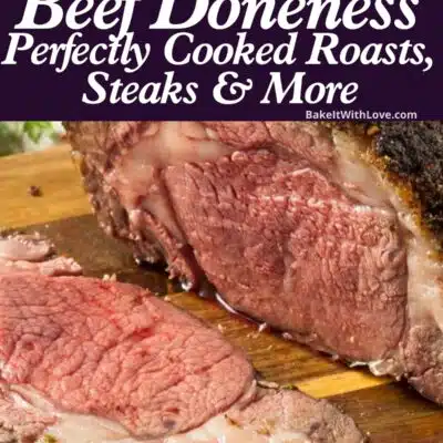 Complete guide to degrees of beef doneness pin with sliced roast and text overlay.