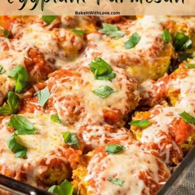 Pin image with text of baked eggplant Parmesan.