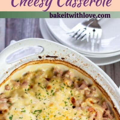 Pin image with text divider of ham & potato casserole on a white plate, with casserole in background.