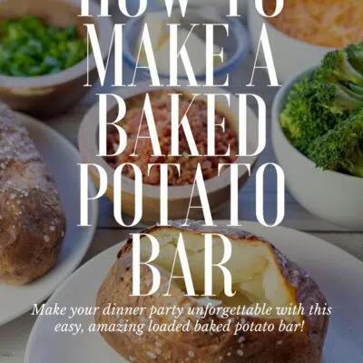 Pin image with text of choices for a baked potato bar.