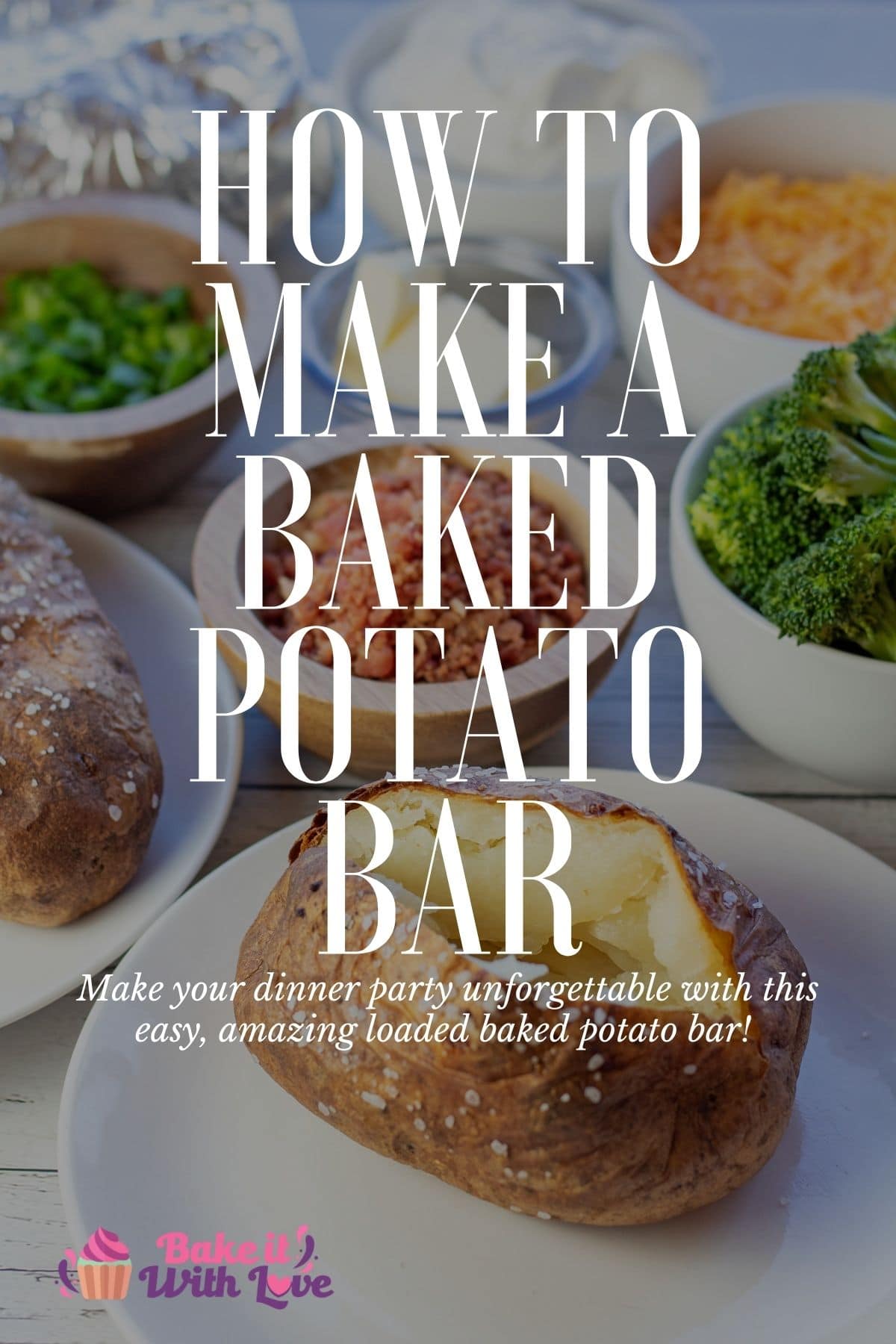 Best Baked Potato Bar Easy Tasty Collection Of Topping Ideas   Baked Potato Bar Pin 