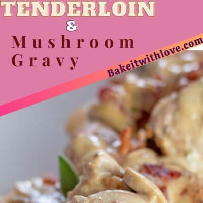Best pork tenderloin with mushroom gravy pin with 2 images and text divider.