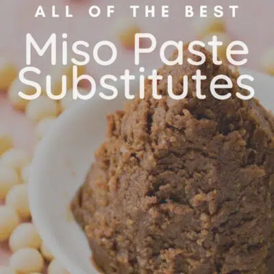 Best miso paste substitute to use in cooking pin with vignette and text overlay.