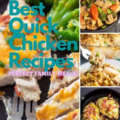 Best quick chicken recipes pin with text header over 4 image collage.