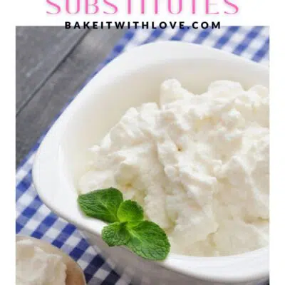 Best ricotta cheese substitute pin with image of ricotta in a bowl garnished with mint leaf.