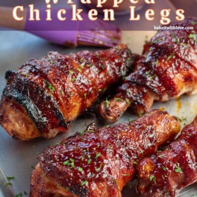 Pin image of bacon wrapped bbq chicken drumsticks.