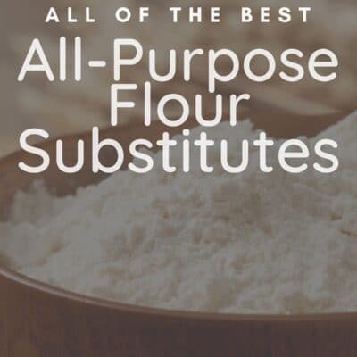 Best all-purpose flour substitute ideas and alternatives pin with vignette and text title overlay.